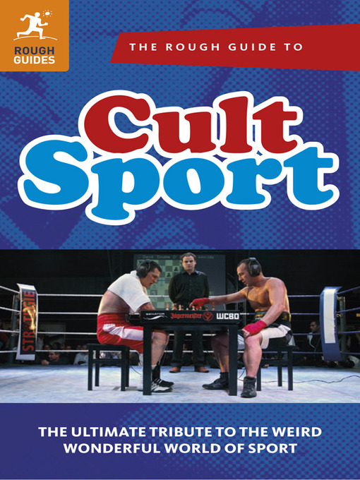 Title details for The Rough Guide to Cult Sport by Lloyd Bradley - Available